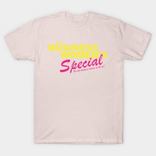 Business Women's Special T-Shirt